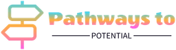 Pathways to Potential